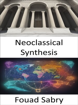 cover image of Neoclassical Synthesis